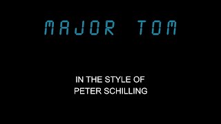 Peter Schilling  Major Tom  Karaoke  With End Backing Vocals [upl. by Ademordna822]