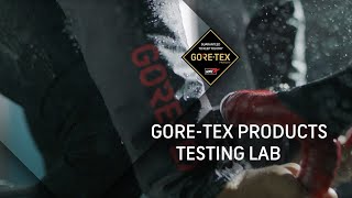 Testing GORETEX Products in the Lab and Beyond [upl. by Ailiec]