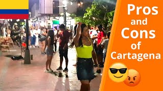 Cartagena Colombia Pros and Cons  Living in Colombia [upl. by Gnaht896]