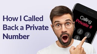 How to Call Back Private Number 4 Ways to Try to See Whos Calling [upl. by Firmin642]