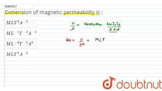 Dimension of magnetic permeability is [upl. by Ramyar]