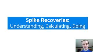 Spike Recoveries [upl. by Eneg133]