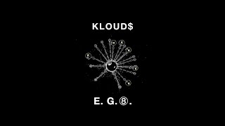 KLOUD  EGO [upl. by Elleinwad406]