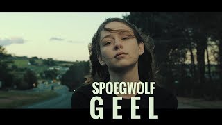 Spoegwolf  Geel Official [upl. by Oecam]