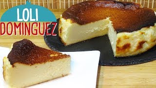 FAMOSÍSIMA Tarta de queso La Viña San Sebastián CheeseCake Loli Domínguez [upl. by Akihc]