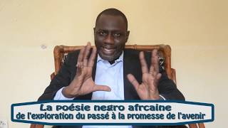 La poésie négro africaine de lexploration du passé à la promesse de lavenir [upl. by Shelton445]