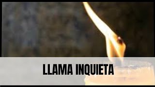 SIGNIFICADO DE LAS VELAS INQUIETAS O QUE BAILAN Vela que se mueve mucho [upl. by Robbin]