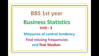 BBS 1st year  Business Statistics Unit  3 [upl. by Aihsatal928]