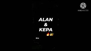 Alan amp Kepa Mix [upl. by Yreva]