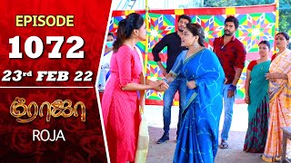 ROJA Serial  Episode 1072  23rd Feb 2022  Priyanka  Sibbu Suryan  Saregama TV Shows Tamil [upl. by Aracat]