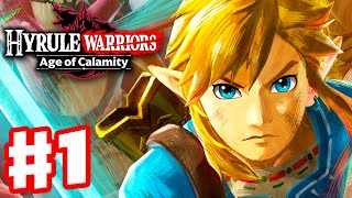 Hyrule Warriors Age of Calamity  Gameplay Walkthrough Part 1  The Battle of Hyrule Field [upl. by Llewon496]