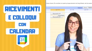 Colloqui e ricevimenti con Google Calendar e Meet [upl. by Story]