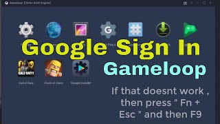 How to Sign In With Google in Gameloop  2020 [upl. by Leuqcar945]