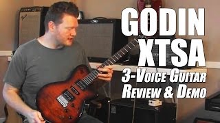 Godin XTSA Guitar Review Overview Demo [upl. by Nahtanha]