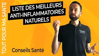 Quels sont les meilleurs antiinflammatoires naturels pour se soigner [upl. by Elmaleh]