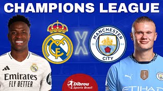 REAL MADRID X MANCHESTER CITY AO VIVO CHAMPIONS LEAGUE DIRETO SANTIAGO BERNABEU  PLAYOFF  NARRAÇÃO [upl. by Flodur147]