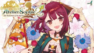 Atelier Sophie 2 The Alchemist of the Mysterious Dream Part 1 Land of Dreams or Nightmares [upl. by Anasiul260]