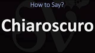 How to Pronounce Chiaroscuro CORRECTLY  English amp Italian Pronunciation Guide [upl. by Haraj359]