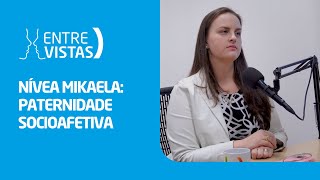 Paternidade Socioafetiva  EntreVistas [upl. by Leiad]