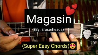 Magasin  Eraserheads Super Easy Chords Guitar Tutorial [upl. by Strait]