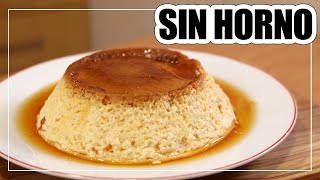 🍮 FLAN de HUEVO CASERO  SIN HORNO [upl. by Hill]