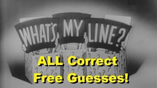 Whats My Line  ALL Correct Free Guesses CLIPS VIDEO [upl. by Htrowslle]