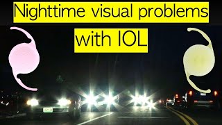 Nighttime vision problems after cataract nighttime dysphotopsias [upl. by Nirret117]