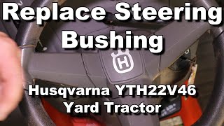 Replace Husqvarna Steering Bushing [upl. by Yggep758]