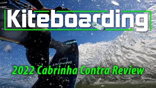 2022 Cabrinha Contra 3S Review [upl. by Bertero]