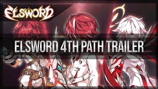 Elsword Official  Elsword 4th Path Trailer [upl. by Eizzil860]