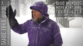 Snowshoeing Basics Movement and Techniques [upl. by Ynnam]