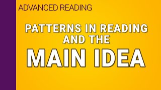 The main idea as a pattern in reading [upl. by Ilac179]