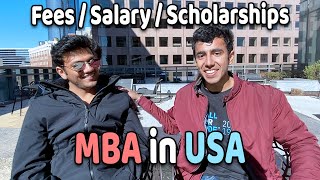 MBA in USA Salary Fees  Journey To 100 Scholarship [upl. by Eiramana964]