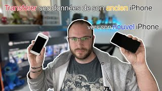 Comment transférer ses données de son ancien iPhone vers son nouvel iPhone [upl. by Gnehc]