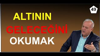 ALTININ GELECEĞİNİ OKUMAK [upl. by Ahsatin]