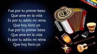 Jorge Celedón  Por Tu Primer Beso Letra [upl. by Shippee]