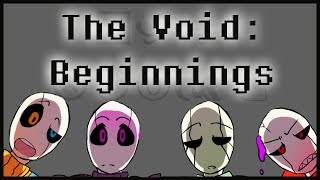 The Void Beginnings  Gaster Gang Comic Dub [upl. by Anitahs]