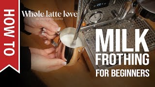 How To Milk Frothing for Beginners 5 Tips [upl. by Nimesh]