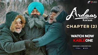 Ardaas Karaan  Chapter 2 Trailer  Punjabi Movie  Gippy Grewal  Now Streaming on KableOne OTT [upl. by Uahsoj]