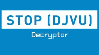 Ransomware Decryption STOP djvu Decrypter Process [upl. by Jany345]