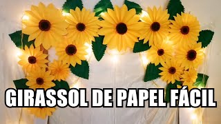 COMO FAZER FLOR GIRASSOL DE PAPEL FÁCIL COM PASSOAPASSO COMPLETO [upl. by Sofie]