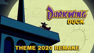 Darkwing Duck Theme 2020 Remake [upl. by Yhprum]