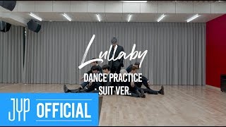 GOT7 quotLullabyquot Dance Practice Suit Ver [upl. by Biggs702]