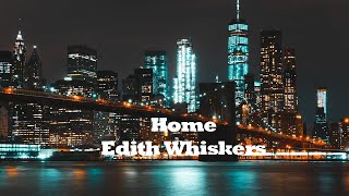 Edith Whiskers  Home 1hour [upl. by Gent]