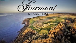 Fairmont  St Andrews Bay Golf Promotional Video [upl. by Refotsirk118]