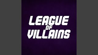 League of Villains feat Shwabadi Fabvl Connor Rapper Zach Boucher GameboyJones Tokumei [upl. by Nevaeh677]