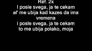 Elitni Odredi  Moja jedina Lyrics [upl. by Allerym820]