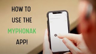 How to Use the My Phonak App [upl. by Anner]