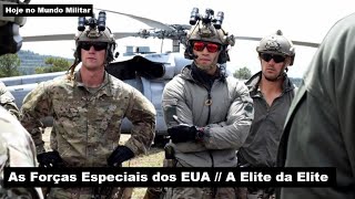 As Forças Especiais dos EUA – A Elite da Elite [upl. by Jemina300]