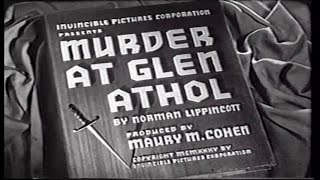 Murder at Glen Athol 1936 Mystery Crime Thriller [upl. by Bilow]